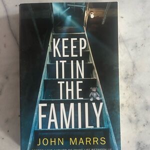 Keep It In the Family 📘by John Marrs